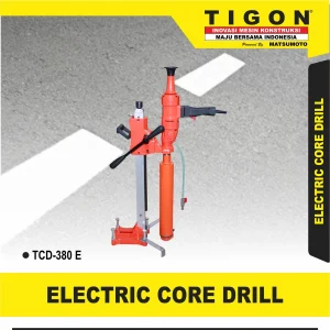 TCD-380 E | ELECTRIC CORE DRILL | MESIN BOR LISTRIK | TIGON