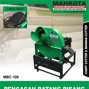 MBC-100 | CHAFF CUTTER | MESIN PENCACAH BATANG PISANG | MAHKOTA