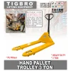 TIGBRO 3TON / HAND PALLET TROLLEY