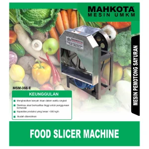 MAHKOTA MSM-355 E / FOOD SLICER MACHINE
