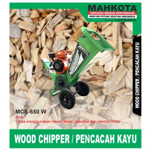 MAHKOTA MCS 650 W / WOOD CHIPPER / PENCACAH KAYU