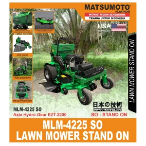 MATSUMOTO MLM 4225 SO / LAWN MOWER STAND ON