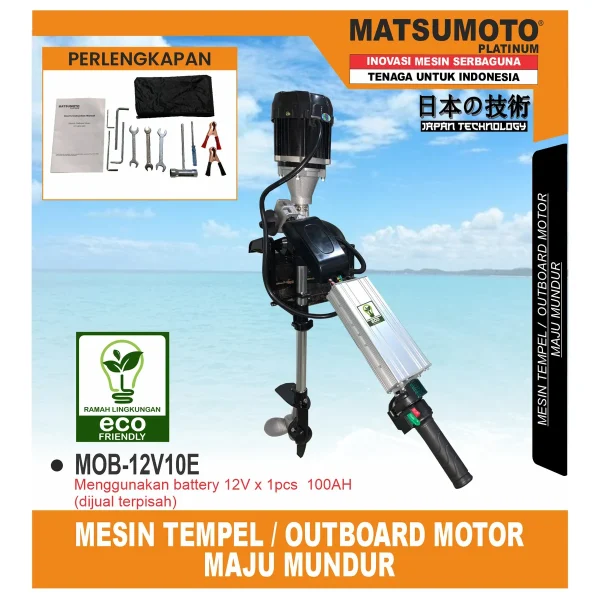 MATSUMOTO MOB-12V10E / MESIN TEMPEL / OUTBOARD MOTOR MAJU MUNDUR