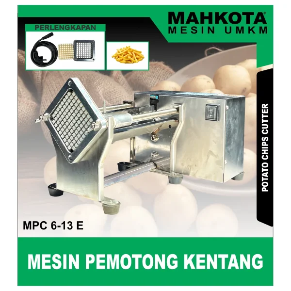 MAHKOTA MPC 6-13 E / MESIN PEMOTONG KENTANG