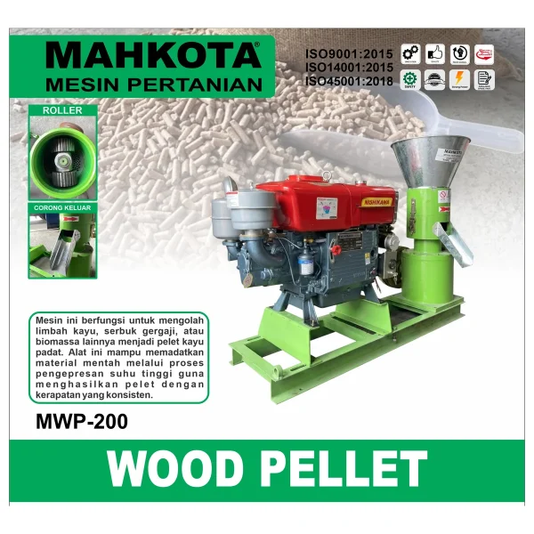 MAHKOTA MWP - 200 / WOOD PELLET