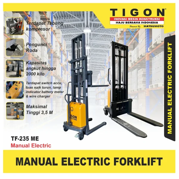 TIGON TF 235 ME / MANUAL ELECTRIC FORKLIFT